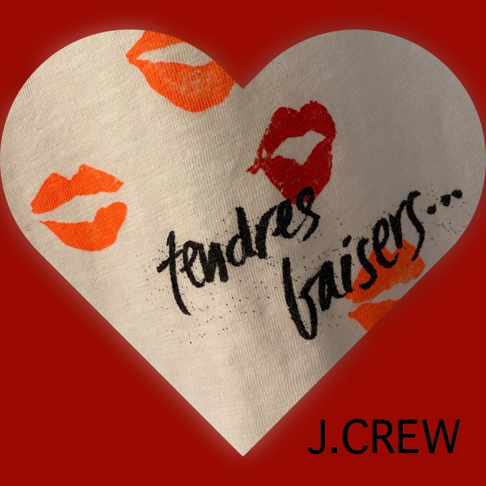 💋💋Kiss, Kiss...J.CREW Tender Kisses T-shirt 💋